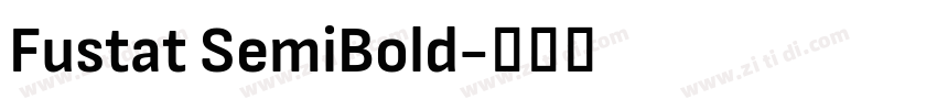 Fustat SemiBold字体转换